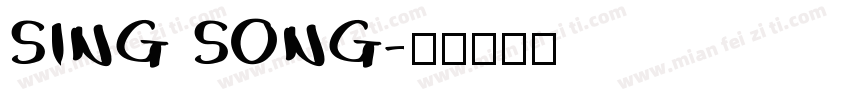 SING SONG字体转换